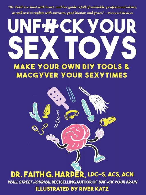 Title details for Unfuck Your Sex Toys by Dr. Faith G. Harper - Available